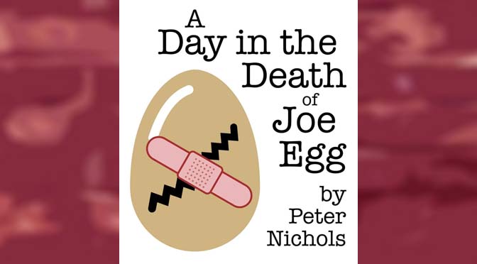 The Archway Theatre: A Day in the Death of Joe Egg