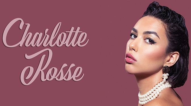 Charlotte Rosse – Singer/Songwriter