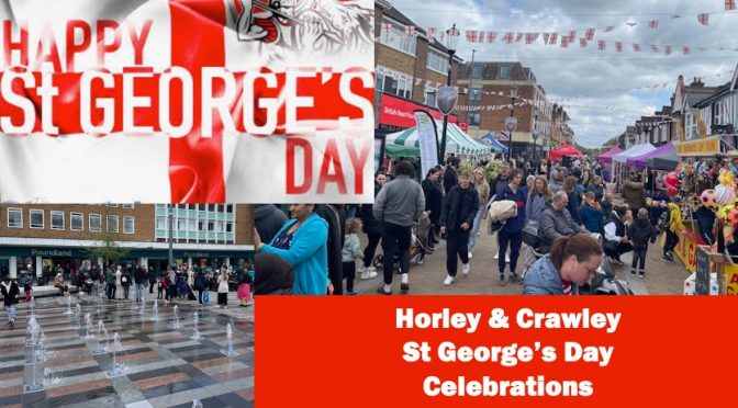 Horley & Crawley Celebrate St. George’s Day